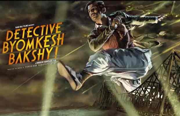 Detective Byomkesh Bakshy!, Movie Review, Detective Byomkesh Bakshy!, Film Review, Detective Byomkesh Bakshy! Review, Detective Byomkesh Bakshy! Song, Sushant Singh Rajput, Bollywood