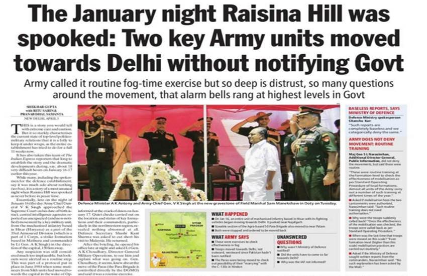 Raisina Hill spooked, Indian Express story, troop movements, Manish Tiwari confirms, General V K Singh, two army unit, इंडियन एक्‍सप्रेस की खबर, मनीष तिवारी, दिल्‍ली कूच, सेना का कूच, latest news in hindi, hindi news