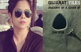 rana ayyub, gujarat files, rana ayyub book, gujarat riots, 2002 gujarat riots modi, modi govt, godhra riots, bjp, gujarat news, 2002 gujarat riots sting operations, india news
