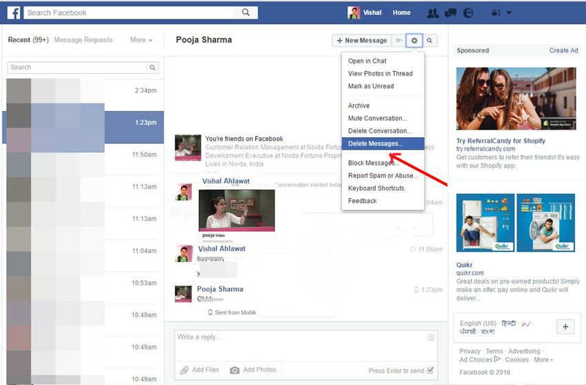 अब आपके मैसेज बॉक्स से गई वीडियोज को सावधानी से डीलीट करें।