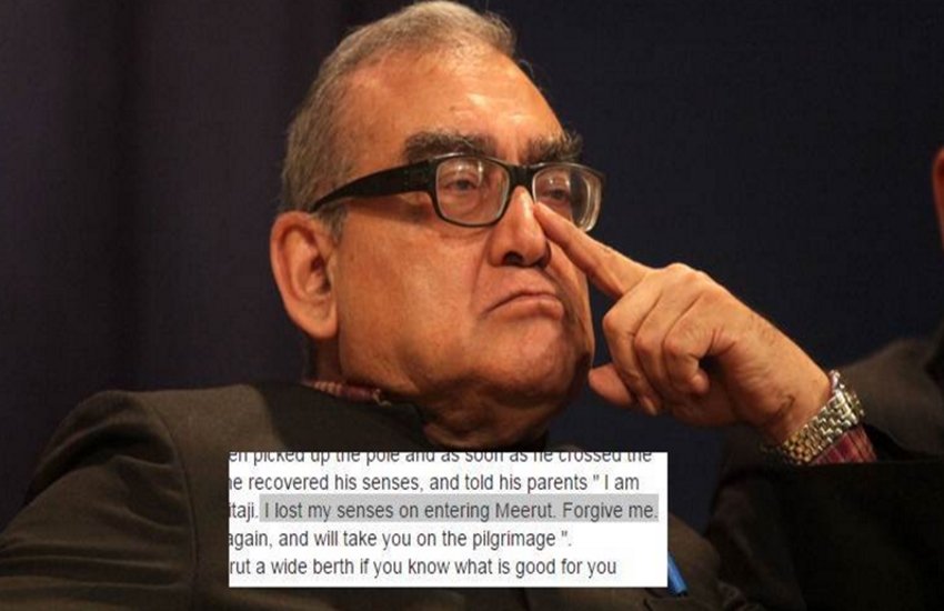 markandey katju, rahul gandhi, meerut