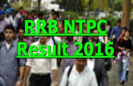 rrb ntpc, rrb, rrb ntpc result, rrb result, rrb result 2016, rrb ntpc result 2016, ntpc, ntpc result 2016, ntpc rrb, ntpc rrb result, rrb exam result, rrb ntpc exam result, ntpc exam result date, rrb result date, rrb ntpc exam 2016, rrb ntpc region wise result, rrb ntpc region wise cut off list, rrb ntpc result date