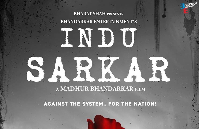 film indu sarkar, madhur bhandarkar, movie, poster, bollywood news in hindi, entertainment news in hindi