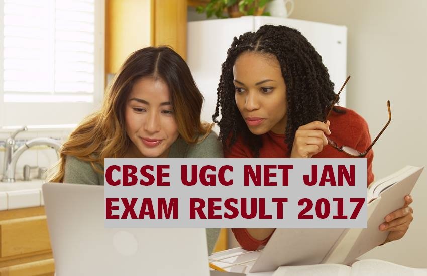 ugc net 2017, ugc net result, ugc net 2017 exam, ugc net jan result 2017, ugc net result date, cbse ugc net jan result, cbsenet.nic.in, cbse net result, ugc net latest updates, ugc net jan, ugc net jan 2017, ugc net 2017, ugc net result jan, ugc net result 2017, cbse ugc net 2017, ugc latest updates