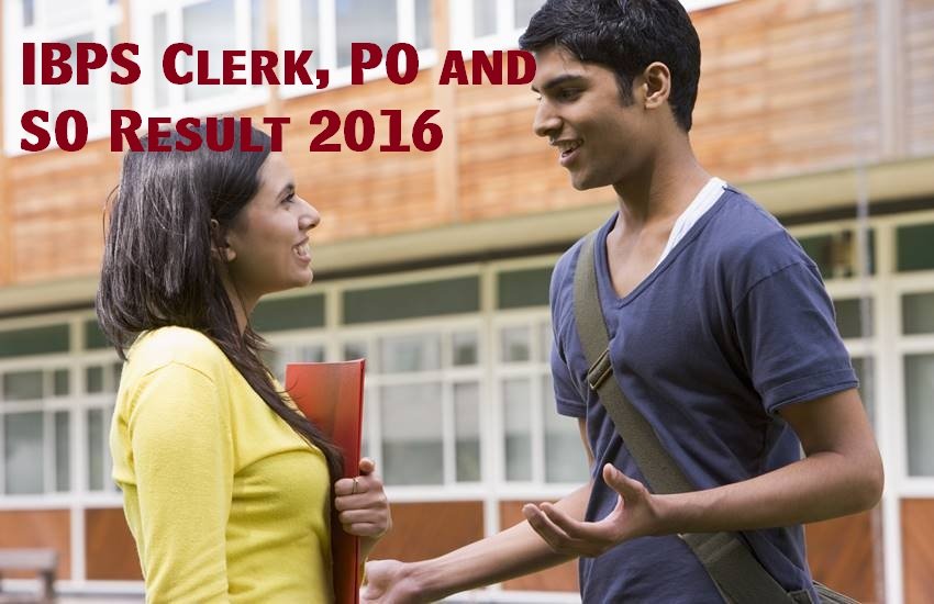 ibps clerk, ibps, ibps.in, ibps clerk result, ibps clerk mains result, ibps clerk mains exam result 2016, ibps clerk result 2016, ibps result, ibps result 2016, ibps po, ibps po result, ibps so, ibps so result, ibps po mains result, ibps po mains exam result 2016, ibps clerk result updates, ibps result update, ibps news