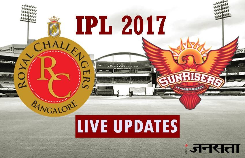 srh vs rcb, rcb vs srh, srh vs rcb live score, live ipl score, ipl live score, live cricket score