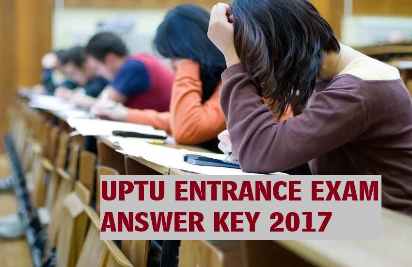 uptu answer key, uptu, uptu answer key 2017, AKTU, aktu answer key, aktu answer key 2017, upsee, upsee answer key, upsee.nic.in, www.upsee.nic.in, upsee answer key 2017, uptu entrance exam, uptu result, uptu exam 2017, uptu latest updates