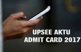 uptu, uptu admit card, upsee.nic.in, uptu admit card 2017, upsee admit card, upsee, aktu, aktu admit card, www.upsee.nic.in, upsee.nic.in 2017, upsee admit card 2017, upsee exam admit card 2017, uptu exam admit card 2017, aktu entrance exam, aktu latest updates, uptu latest updates