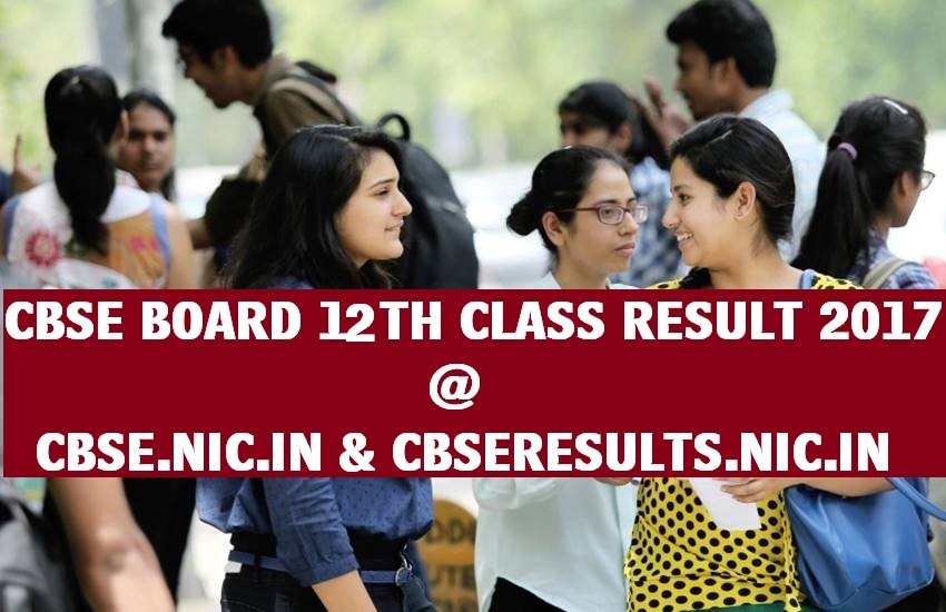 cbse, cbse result, cbse 12th result, cbse result 2017, cbse result news cbse, cbse result, cbse 12th result, cbse result 2017, cbse result news