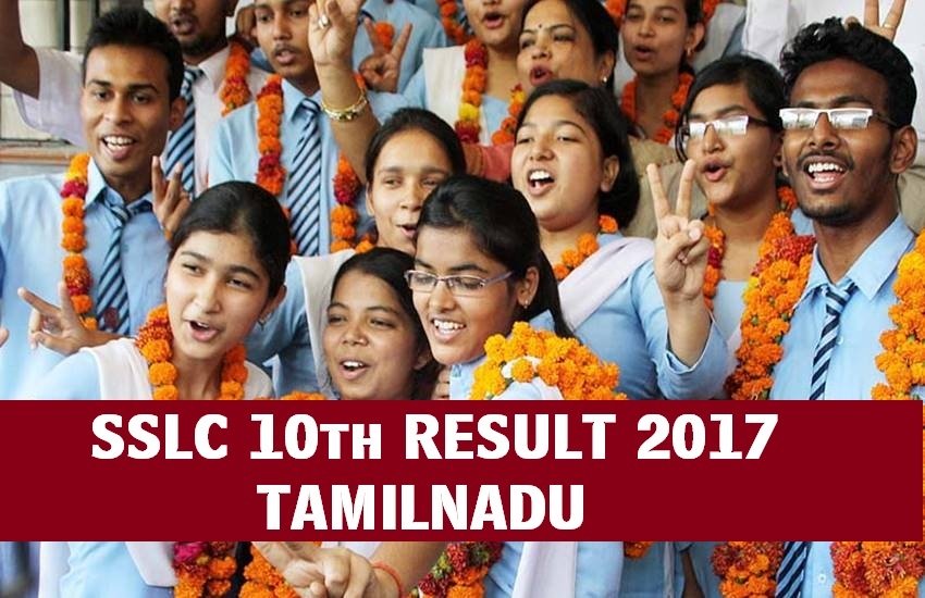 10th result 2017 tamilnadu, tn sslc result, tn sslc result 2017, www.dge.tn.gov.in, sslc result