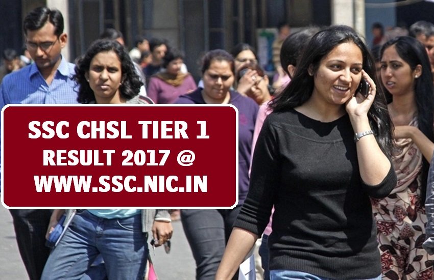 ssc, ssc chsl, chsl, chsl result, ssc chsl result, ssc chsl result 2017