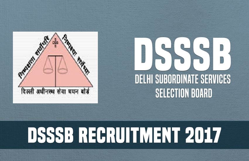 DSSSB Recruitment 2017, DSSSB Recruitment, delhi subordinate recruitment 2017 apply online, delhi subordinate recruitment 2017, delhi subordinate vacancy 2017, delhi subordinate services selection board, delhi subordinate services selection board recruitment, delhi subordinate services selection board recruitment 2017, DSSSB Recruitment for Pharmacist, Legal Assistant, Assistant Superintendent and Matron posts, www.dsssbonline.nic.in, dsssbonline.nic.in, DSSSB jobs, DSSSB jobs 2017, DSSSB vacancies, DSSSB vacancy, DSSSB vacancy 2017, latest news, latest updates