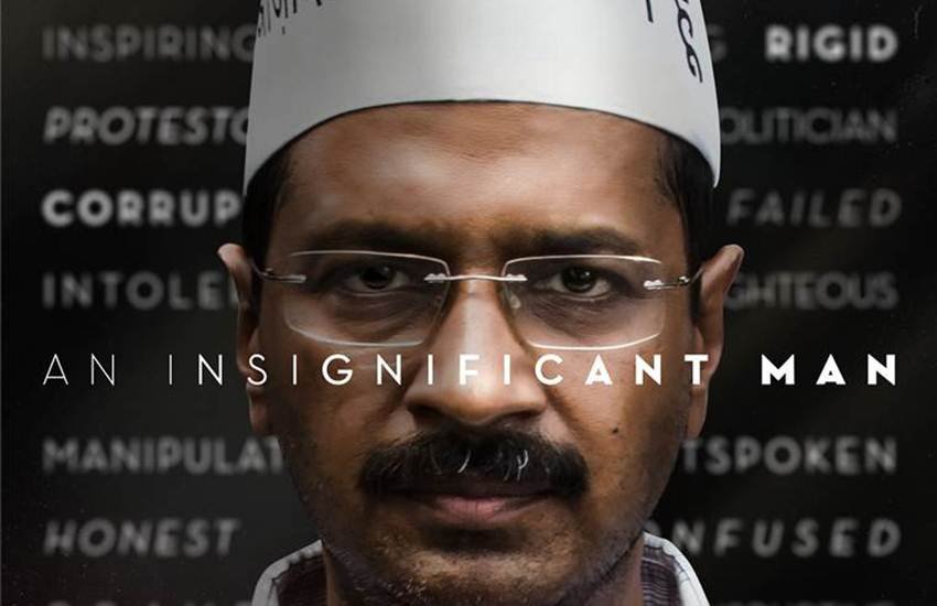 arvind kejriwal, an insignificant man, arvind kejriwal movie
