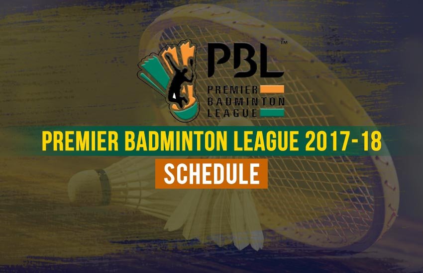 pbl, pbl 2017, pbl 2017 schedule, pbl 2018 schedule, pbl league schedule, pbl league 2017 schedule, pbl league 2018 schedule, premier badminton league 2018, premier badminton league 2018 schedule, premier badminton league schedule 2018, premier badminton league 2018 teams, premier badminton league 2018 players list, premier badminton league 2018 points table, premier badminton league latest news, badminton league 2017, badminton league 2017 schedule