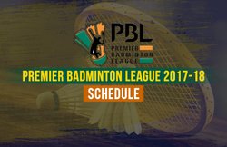 PBL 2017-18 Schedule: जानें प्रीमियर बैडमिंटन लीग में कब होगा किस टीम का मुकाबला