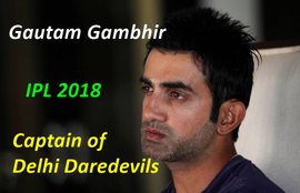 IPL, DD Captain, Gautam Gambhir