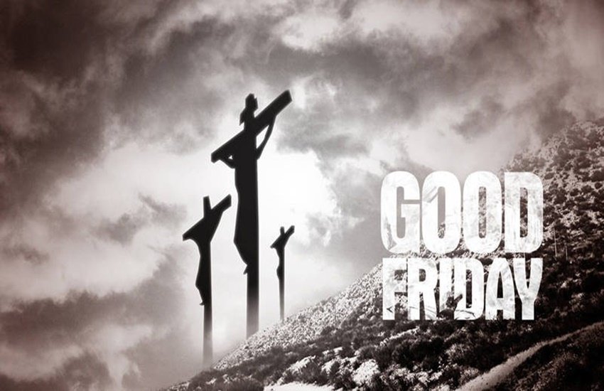 good friday, good friday 2018, good friday images, good friday wishes, good friday message, good friday messages, good friday shayari, happy good friday, happy good friday images, happy good friday wishes, good friday wishes images, happy good friday in hindi, happy good friday shayari in hindi, happy good friday shayari, latest news
