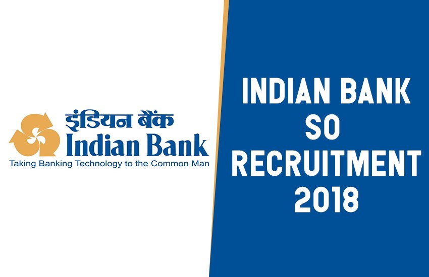 indian bank, indian bank SO, indian bank specialist officers, specialist officers, indian bank specialist officers jobs