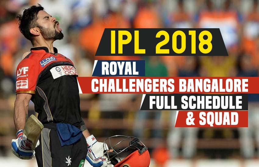 rcb team 2018, rcb team 2018 players list, rcb team 2018 squad, rcb team 2018 full squad, rcb squad 2018,