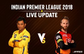 ipl, ipl live, ipl live score, ipl score, ipl 2018, hotstar live match, ipl live match, ipl match score, ipl live stream free, ipl live streaming, live cricket match watch online, आईपीएल, आईपीएल लाइव स्कोर, hotstar live match, hotstar live match online, csk vs srh, csk vs srh live score, आईपीएल २०१८, आईपीएल २०१८, लाइव क्रिकेट स्कोर, vivo ipl live, csk vs srh live streaming, star sports live, star sports 2, live ipl, live ipl score, ipl live tv channels free, live cricket score, live cricket streaming, क्रिकेट स्कोर, क्रिकेट, live cricket score, cricket score, ipl live streaming online, hotstar live ipl
