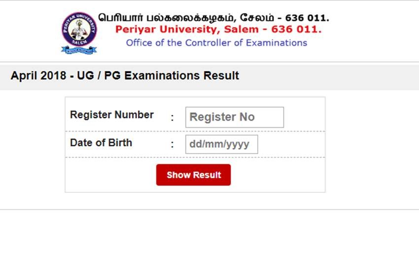 Periyar University UG PG Result 2018: रिपोर्ट्स के मुताबिक Periyar University UG PG Results 2018 आज शाम लगभग 4 बजे जारी किए गए।