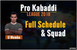 U Mumba Kabaddi Team Players List, Squad: इस दिन खेले जाएंगे यू मुंबा के मुकाबले, जानिए क्या है टीम
