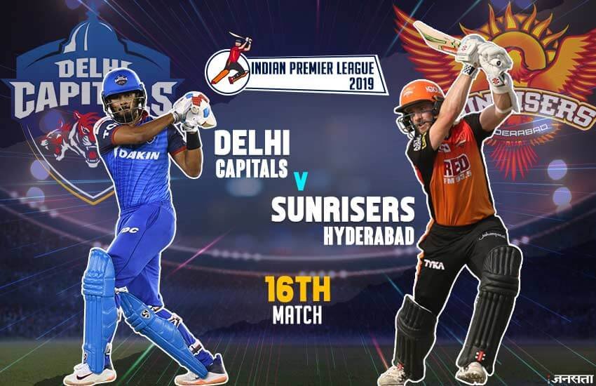 IPL 2019, Delhi Capitals vs Sunrisers Hyderabad