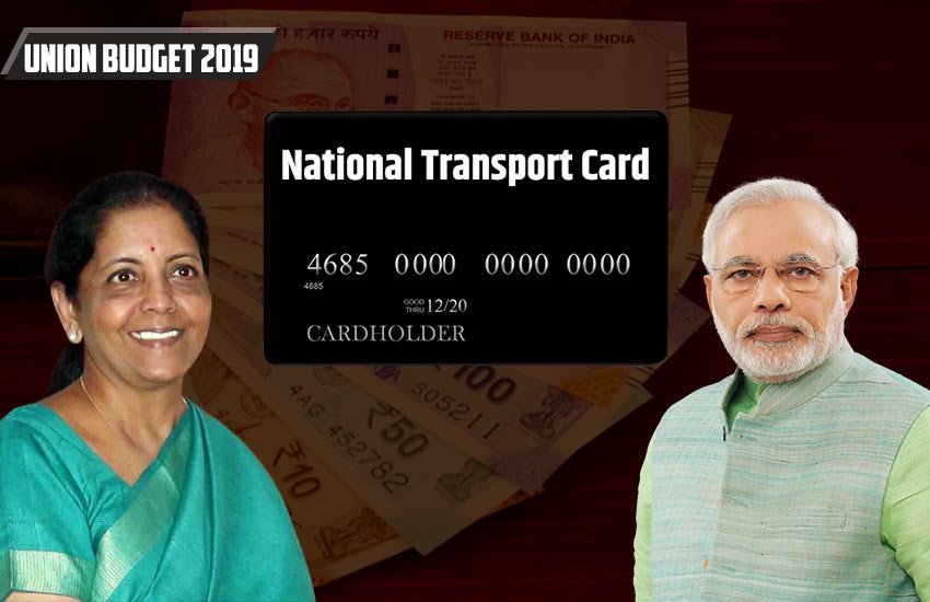 Union Budget 2019, National Transport Card, Nirmala Sitharaman, Narendra Modi Government, Travel Card, Shopping Card, Budget for common people, one nation one card, Driving License