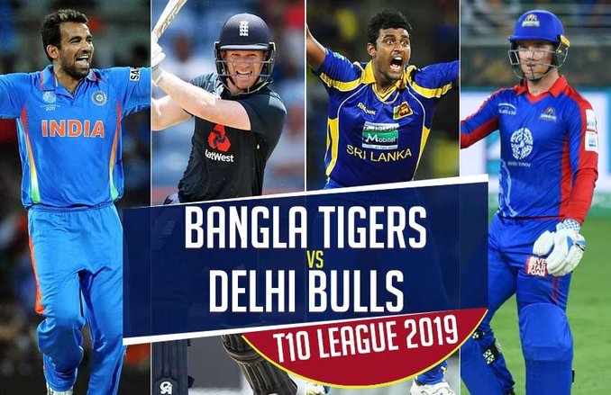Bangla Tigers vs Delhi Bulls T10 Playing 11, T10 League 2019 Live Score: टाइगर्स और बुल्स में कांटे की टक्कर, जहीर खान और इयोन मॉर्गन पर नजर