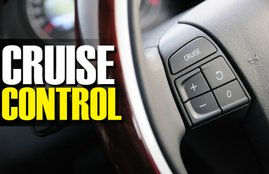 What is Cruise Control, How Cruise Control works, benefits of Cruise Control, loss of Cruise Control, how Cruise Control prevent your life, is Cruise Control danger, Cruise Control feature mileage, Cruise Control detail in hindi