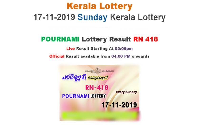 kerala lottery result, kerala lottery result today, kerala lottery results, pournami lottery, pournami lottery result, pournami lottery rn 376 result, rn 418, rn 418 lottery result, rn418, kerala lottery result rn 418, kerala lottery result rn 418 today, kerala lottery result today, kerala lottery result today pournami, kerala lottery result pournami, kerala lotteryresult pournami rn 418, pournami lottery rn 418 result today, pournami lottery rn 418 result today live