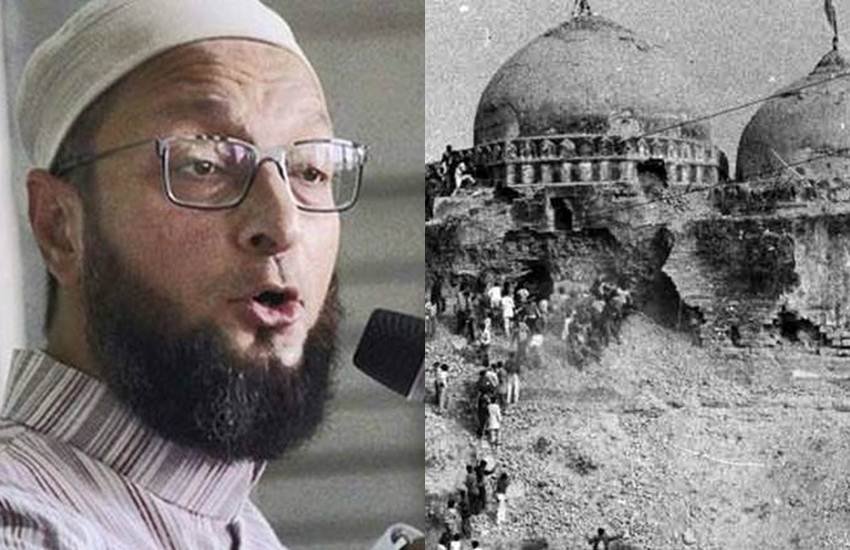 asaduddin owaisi, aimim, Ayodhya Verdict, Ram Mandir Babri Masjid