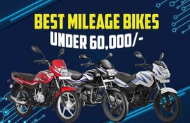 Bikes under 60,000, Best selling bikes, best mileage bikes in india, Cheapest Bike in india , Bajaj Platina, Hero splendor plus, Tvs Sport, Bajaj Ct100, Hero HF Delux