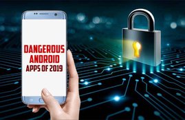 Dangerous Android Apps 2019