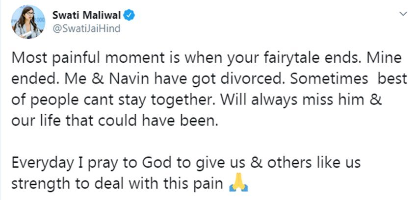 स्वाति मालीवाल ने ट्वीट करते हुए लिखा कि, 'जिस वक्त आपकी परियों की कहानियां खत्म हो जाएं, वह बहुत दर्दनाक होता है। मेरा खत्म हो गईं। मैंने और नवीन ने तलाक ले लिया। कई बार शानदार लोग भी साथ नहीं रह पाते हैं। उन्हें और भविष्य में उनके साथ जो जिंदगी होती, उसे मिस करूंगी।'