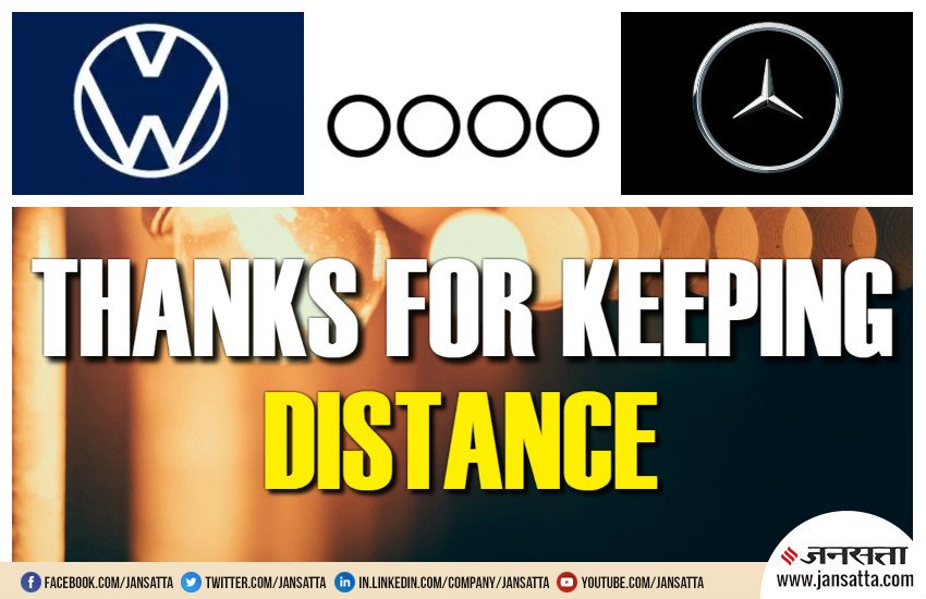 Coronavirus social distancing message, Coronavirus Mercedes Benz, Coronavirus Audi, Coronavirus Volkswagen, Coronavirus Impact, Coronavirus Cases in india, what is social distaning, Coronavirus Funny Photo, social distaning Funny images