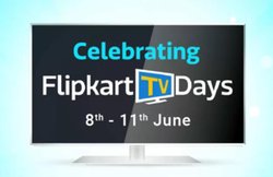 Flipkart TV Days Sale का आखिरी दिन, smart tv पर है भारी छूट और शानदार डील्स