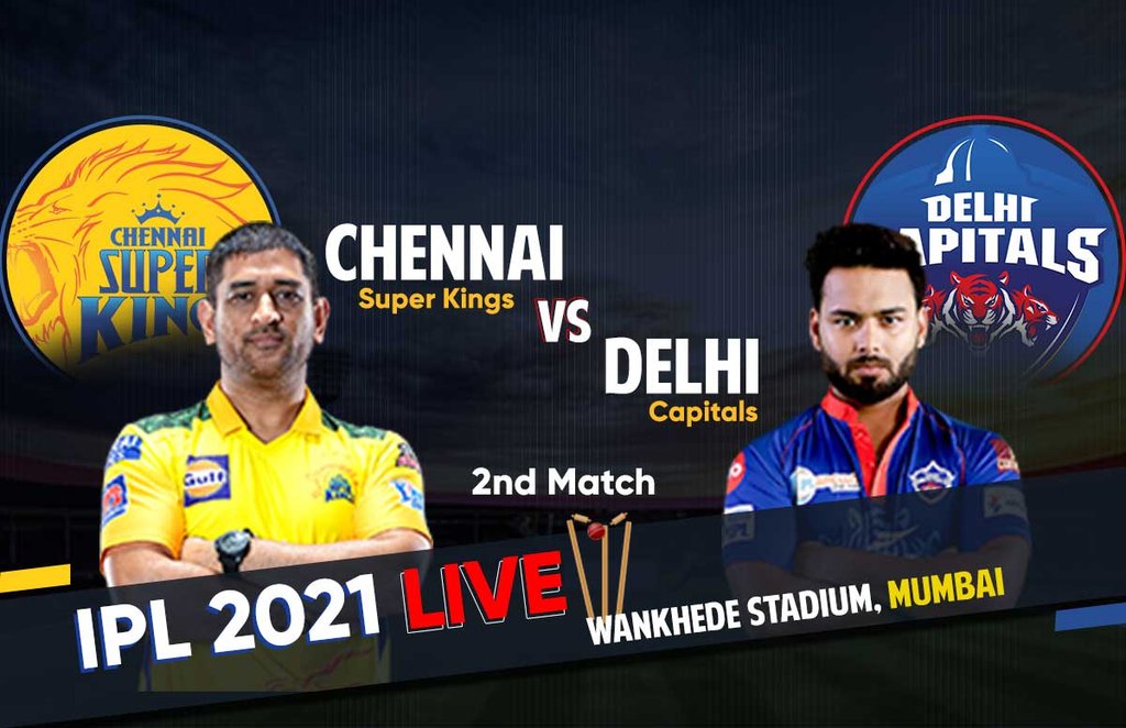 csk vs dc, ipl, ipl 2021, csk vs dc live score