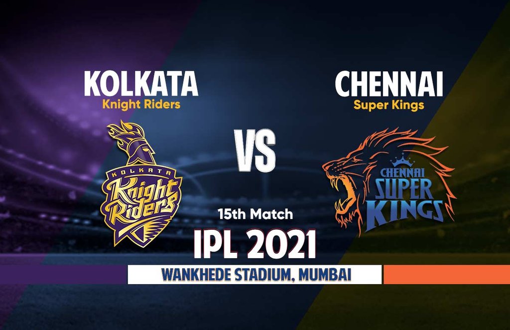 ipl, ipl 2021, ipl live streaming, KKR vs CSK, KKR vs CSK live score