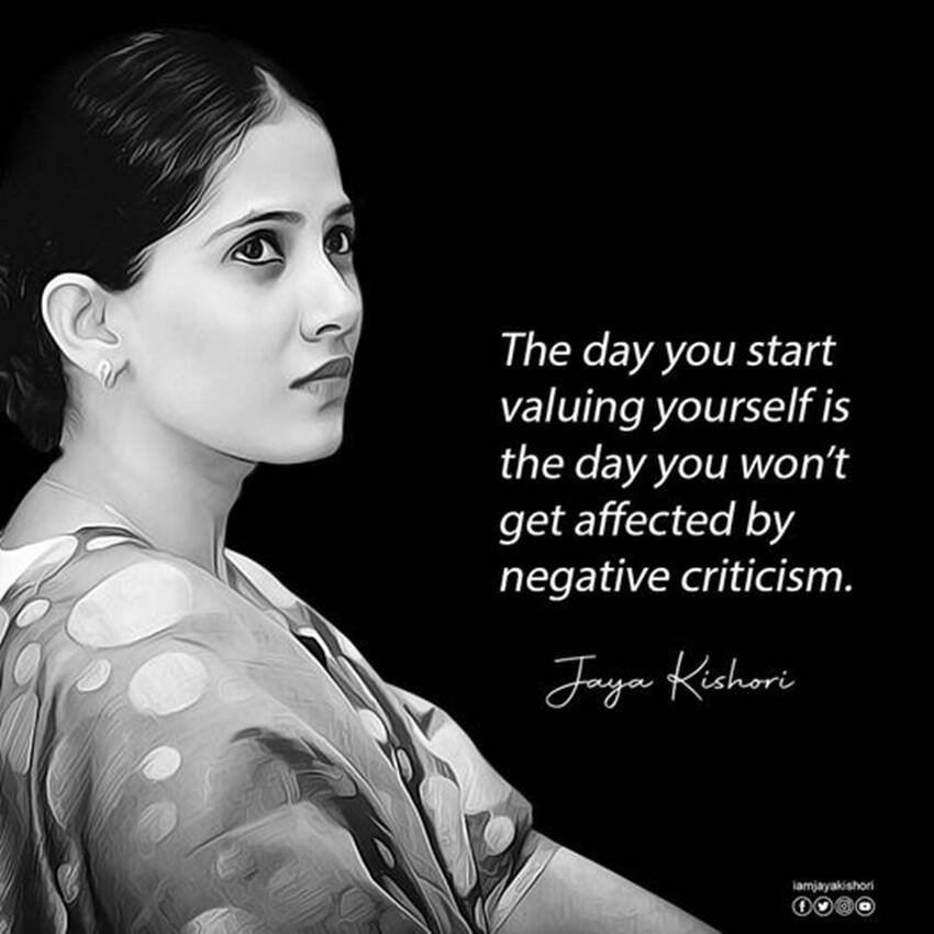 जिस दिन से आपने अपनी कीमत पहचान ली उस दिन से आपको बुराई का फर्क नहीं पड़ेगा।