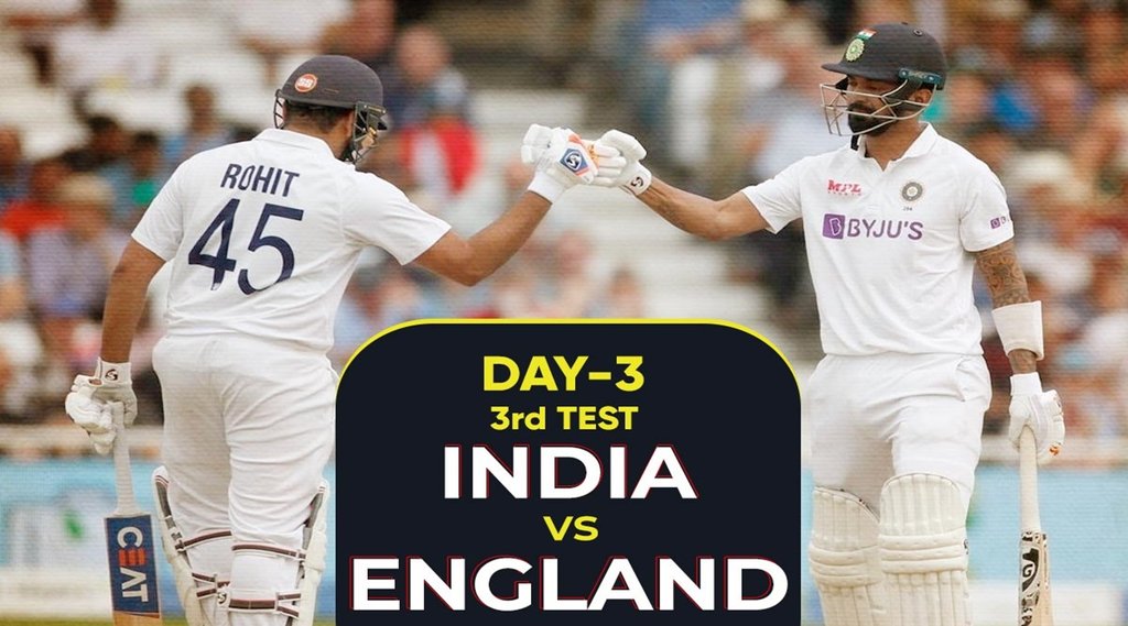 India vs England (IND vs ENG) 3rd Test 3rd Day Live Cricket Score Online