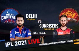 IPL 2021 SRH Vs DC Live Streaming: Match 33 Live Scorecard, Live Match Updates, SRH vs DC Live Match