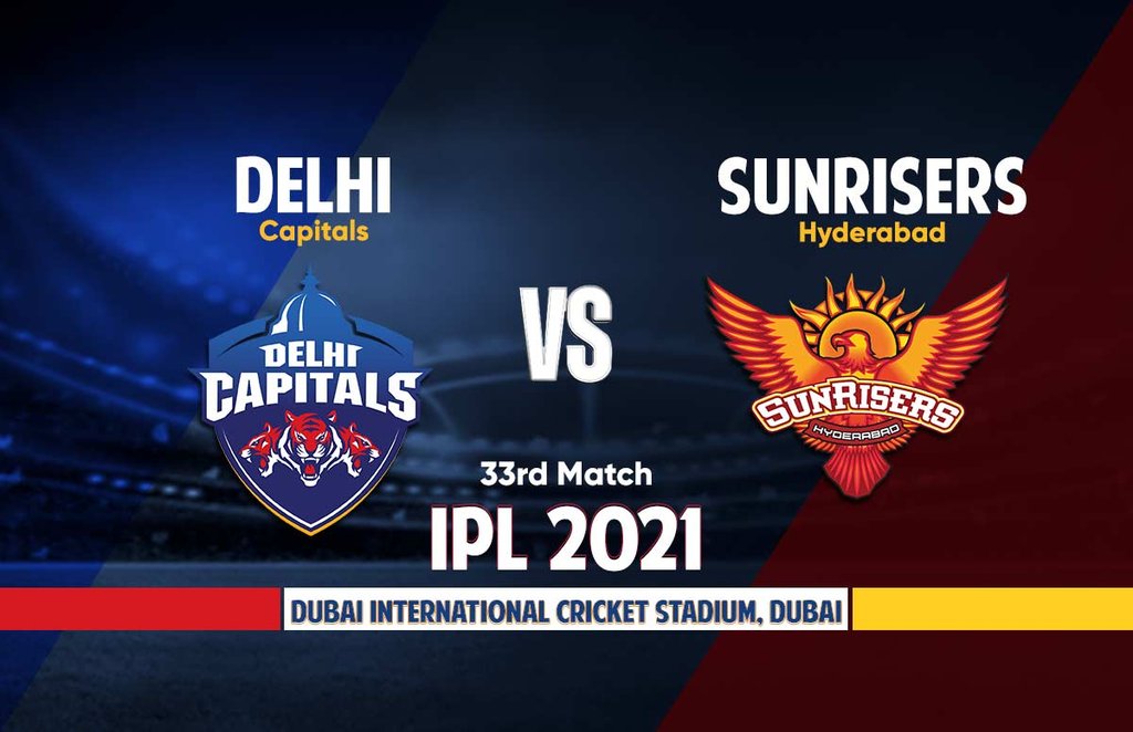 IPL 2021 DC vs SRH live Score | Live Cricket Score Today's Match Live Streaming