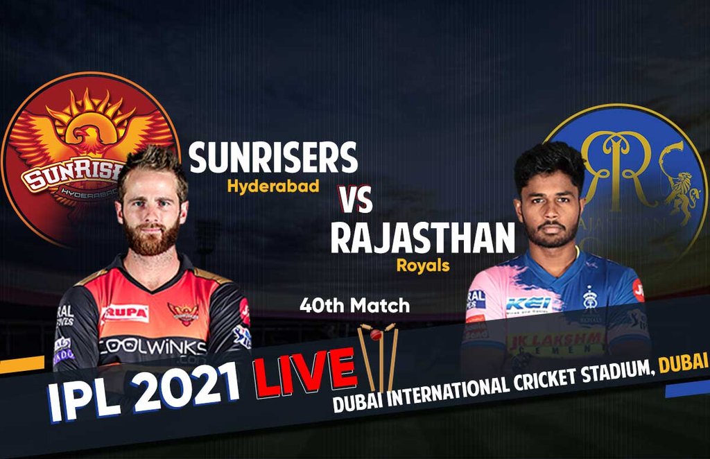 SRH Vs RR Live Score SRH Vs RR Live Score