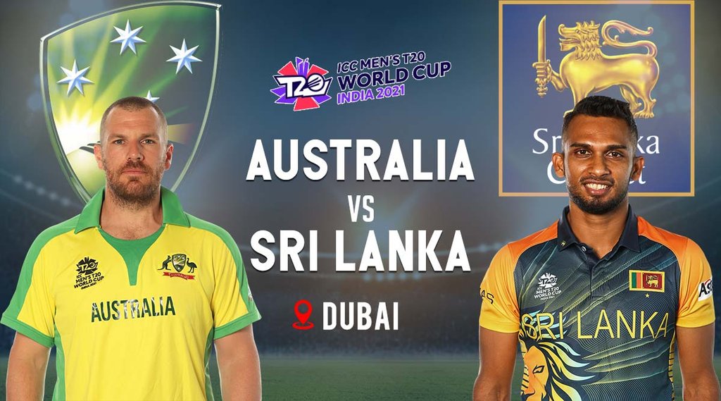 AUS Vs SL T20 World Cup 2021