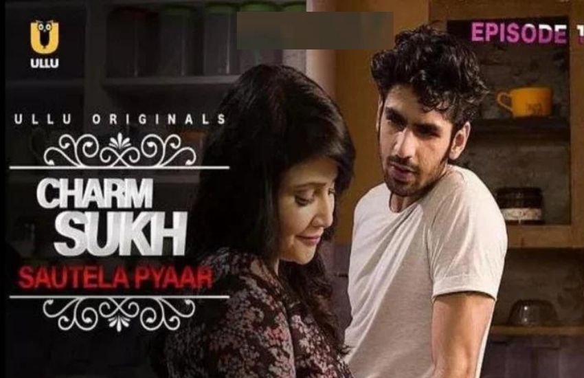 'उल्लू' (ULLU) की सबसे मशहूर वेब सीरीज है 'चरम सुख' अपने नाम की तरह ही बोल्ड और इंटीमेट सीन से भरी थी।