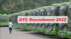 DTC Recruitment 2022: दिल्ली परिवहन निगम में कई पदों पर निकली नौकरी, जल्द करें आवेदन