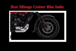 Best Mileage Cruiser Bike India: देश की सबसे कम कीमत वाली क्रूजर बाइक जो करती है सबसे ज्यादा माइलेज का दावा