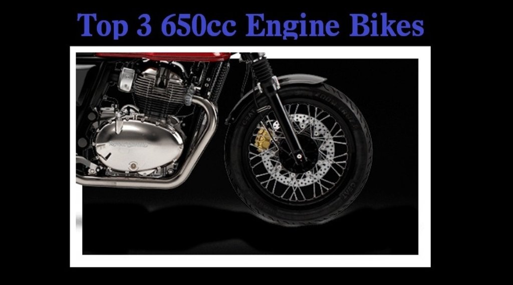 Top 3 Cruiser Bikes, Top 3 Heavy Engine Bikes, Top 3 650cc Engine Bikes, Top 3 Heavy Cruiser Bikes