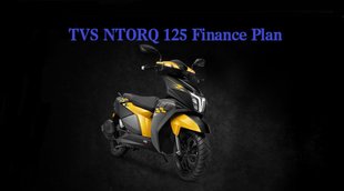 Scooter Finance Plan, Two Wheeler Finance Plan, TVS Motors Finance Plan, TVS NTORQ 125